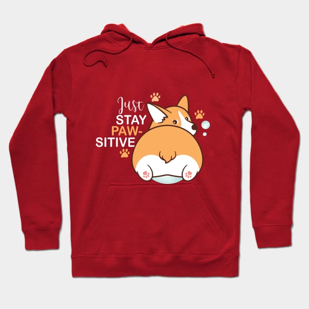 Just Stay Pawsitive Cute Kawaii funny Corgi Hoodie by YuriArt